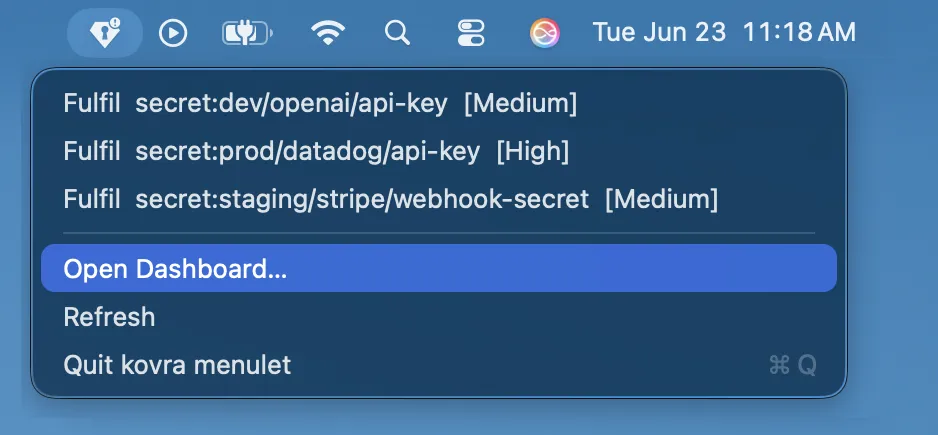 The kovra menulet menu: pending secret requests plus an Open Dashboard… item.